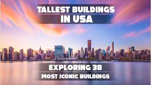 Tallest Buildings in USA: Exploring 38 Most Iconic Buildings - Civilisable - tallest building in usa