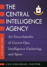 The Central Intelligence Agency - Encyclopedia.com - cia central intelligence agency usa