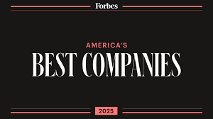 Forbes America's Best Companies To Work For & Invest In 2025 List - top 100 companies in usa