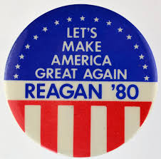 The Origin and Evolution of the Phrase 'Make America Great Again' - make usa great again