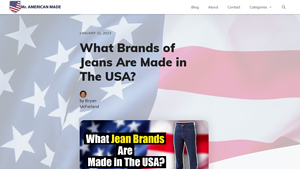 What Brands of Jeans Are Made in The USA? - MrAmericanMade.com - jeans made in america usa