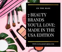 7 Beauty Brands You'll Love: Made in the USA Edition - usa beauty