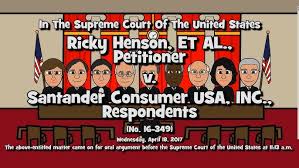 Henson v. Santander Consumer USA, Inc. | Oyez - santander consumer usa inc