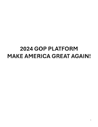 2024 Republican Party Platform - The American Presidency Project - make usa great again