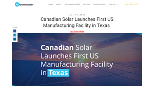 Canadian Solar Opens First US Factory in Texas - PVKnowhow - canadian solar usa