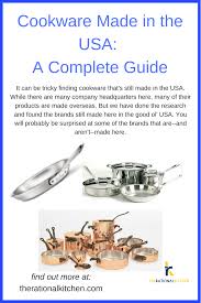 Cookware Made in the USA: A Complete Guide - the rational kitchen - stainless steel cookware made in usa
