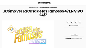 ¿Cómo ver La Casa de los Famosos 4? EN VIVO 24/7 - AhoraMismo.com - la casa de los famosos usa 2024 en vivo