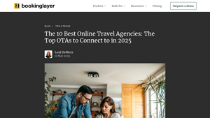 10 Best Online Travel Agencies: The Top OTAs in 2025 - Bookinglayer - top ten travel agencies in usa