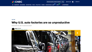 Why U.S. auto factories are so unproductive - CNBC - car plants in usa