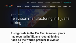 Television manufacturing in Tijuana is king | The Tecma Group - television manufacturers in usa