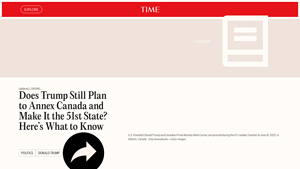 Trump's Plan to Annex Canada, Revisited | TIME - canada a part of usa