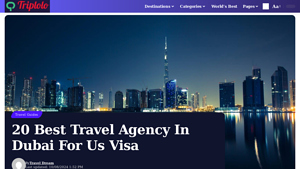 20 Best Travel Agency In Dubai For Us Visa - Triplolo - best travel agency to work with for usa to dubai