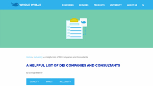A Helpful List of DEI Companies and Consultants - Whole Whale - dei companies list in usa